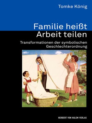 cover image of Familie heißt Arbeit teilen